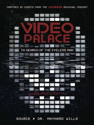 cover image of Video Palace: In Search of the Eyeless Man
